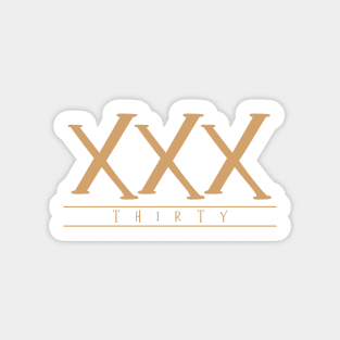 XXX (Thirty) Gold Roman Numerals Sticker